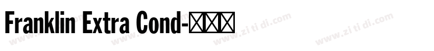 Franklin Extra Cond字体转换